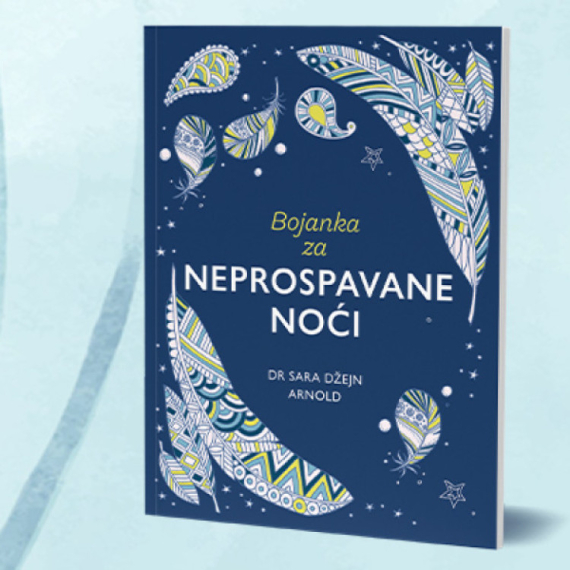 Knjiga koja konačno utišava preopterećen um: Bojanka za neprospavane noći
