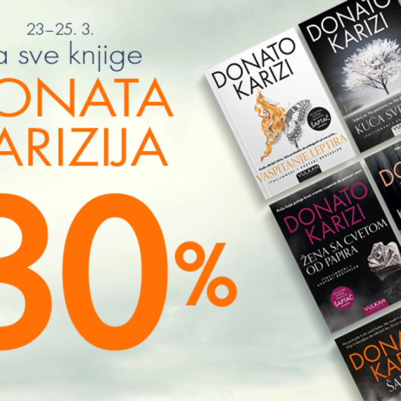 30% popusta na sve knjige Donata Karizija: Jedinstvena prilika da otkrijete jednog od najvećih autora trilera današnjice
