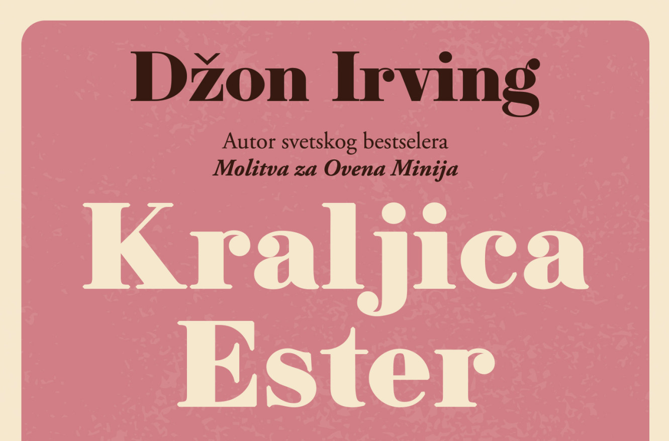 Nezaboravna priča o ljubavi, gubitku i pripadanju: Roman Džona Irvinga „Kraljicu Ester“ u prodaji od 17. avgusta