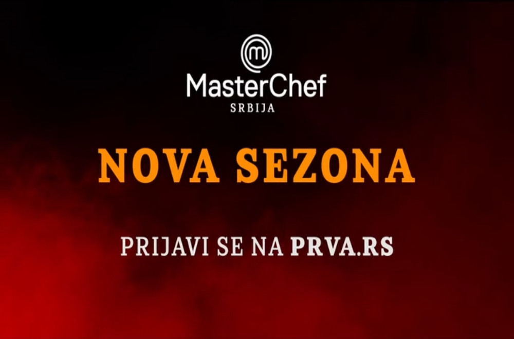 Počele su prijave za NOVU SEZONU "MasterChefa Srbija"!