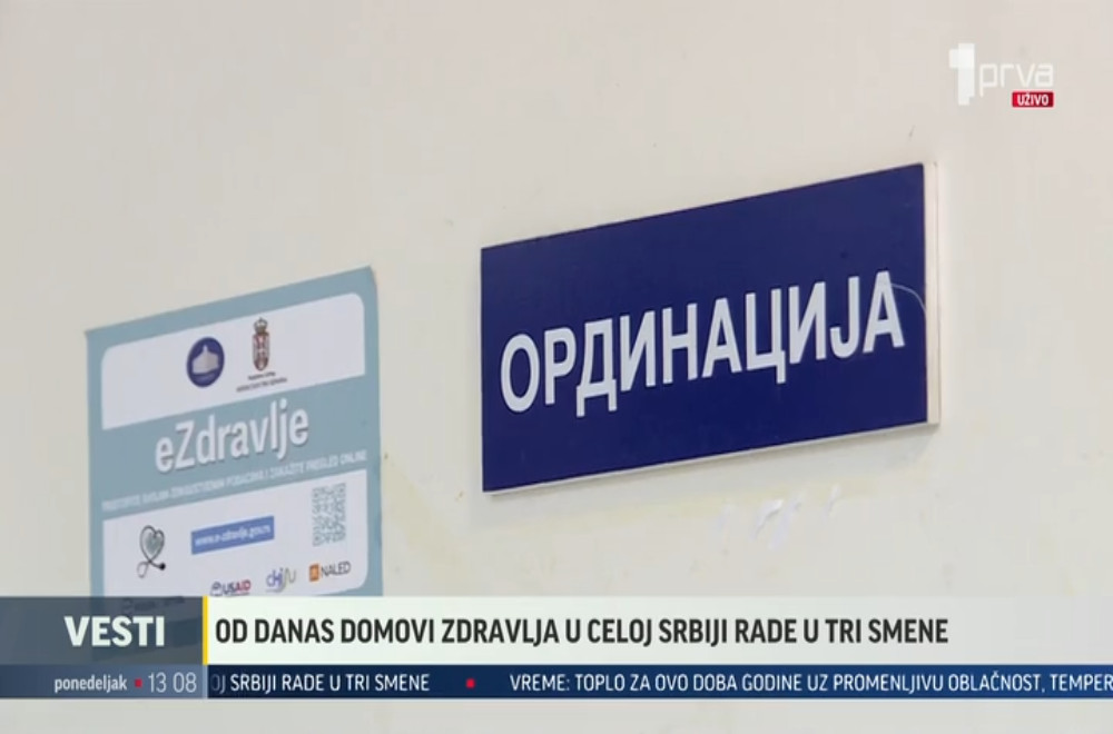 Od danas svi domovi zdravlja u Srbiji rade u tri smene