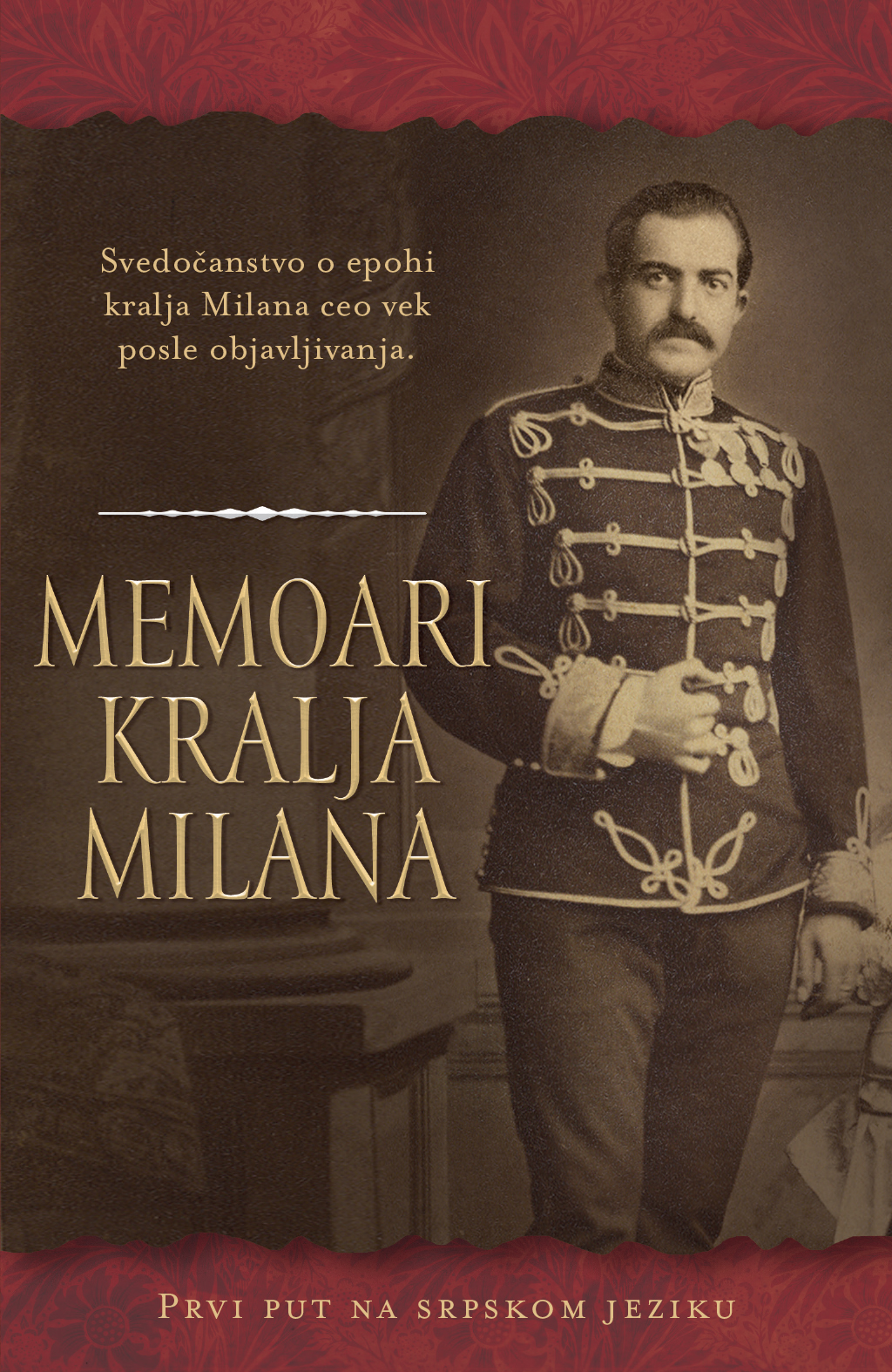 Memoari kralja Milana, foto: Promo Laguna